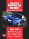 Subaru Impreza WRX Performance Portfolio 2001-2005 by R.M. Clarke, 9781855207066