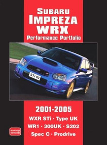 Subaru Impreza WRX Performance Portfolio 2001-2005 by R.M. Clarke, 9781855207066