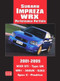 Subaru Impreza WRX Performance Portfolio 2001-2005 by R.M. Clarke, 9781855207066