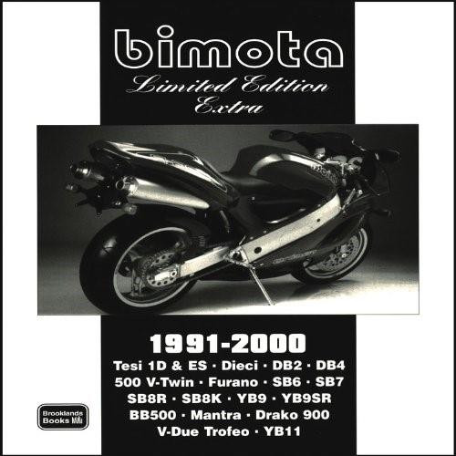 Bimota Limited Edition Extra 1991-2000 by R.M. Clarke, 9781855207097