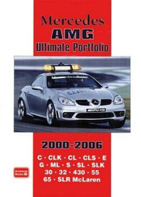 Mercedes AMG Ultimate Portfolio 2000-2006 by R.M. Clarke, 9781855207486