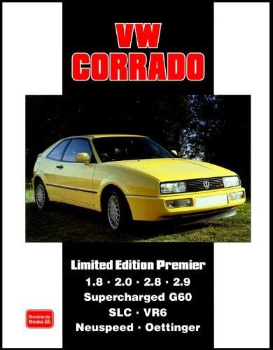 VW Corrado Limited Edition Premier by R.M. Clarke, 9781855208292