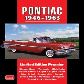 Pontiac 1946-1963 Limited Edition Premier by R. Clarke, 9781855208582