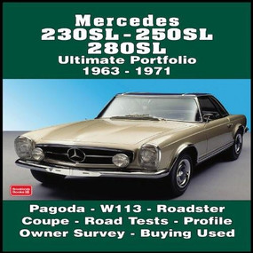 Mercedes 230SL, 250SL, 280SL Ultimate Portfolio 1963-1971 by R.M. Clarke, 9781855208865