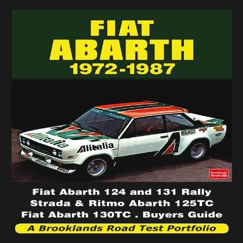 Fiat Abarth 1972-1987 by R.M. Clarke, 9781855209305