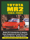Toyota MR2 1984-1989 by R. Clarke, 9781855209398