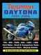 Triumph Daytona 1991-2006 by R. Clarke, 9781855209480