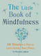 Little Book of Mindfulness (10 minutes a day to less stress, more peace) (Miniature Edition) by Patrizia Collard, 9781856753531