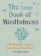 Little Book of Mindfulness (10 minutes a day to less stress, more peace) by Patrizia Collard, 9781856753531
