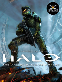 Halo - The Art of Building Worlds (The Great Journey) by Titan Books, 9780857685629