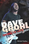 Dave Grohl: Nothing to Lose (4th Edition) by Michael Heatley, 9780857685971