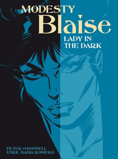 Modesty Blaise: Lady in the Dark by Peter O'Donnell, 9780857686930