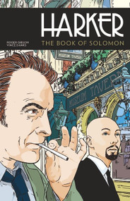 Harker: The Book of Solomon by Roger Gibson, Vince Danks, 9780857689740