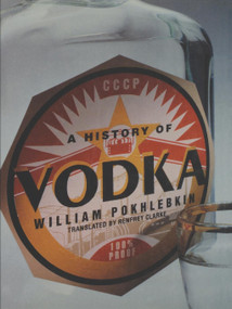 A History of Vodka by William Pokhlebkin, Renfrey Clarke, 9780860913597