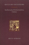 Secular Vocations (Intellectuals, Professionalism, Culture) by Bruce Robbins, 9780860914303