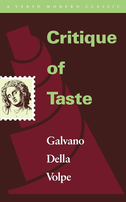 Critique of Taste by Galvano Della Volpe, Michael Caesar, 9780860915652