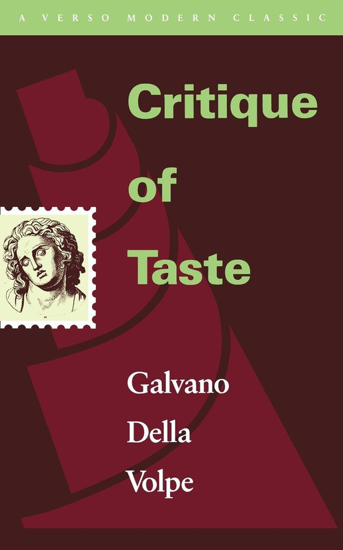 Critique of Taste by Galvano Della Volpe, Michael Caesar, 9780860915652