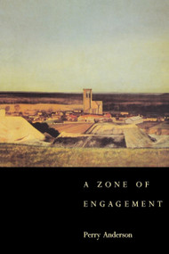 A Zone of Engagement by Perry Anderson, 9780860915959