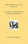 The Empire of Civil Society (A Critique of the Realist Theory of International Relations) by Justin Rosenberg, 9780860916079