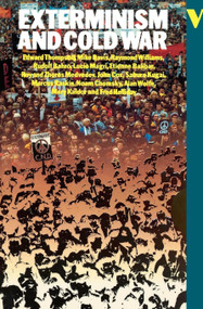 Exterminism and Cold War by New Left Review, 9780860917465