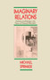 Imaginary Relations (Aesthetics and Ideology in the Theory of Historical Materialism) by Michael Sprinker, 9780860918790
