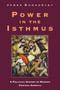 Power in the Isthmus by James Dunkerley, 9780860919124