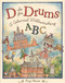 D is for Drums (A Colonial Williamsburg ABC) by Kay Chorao, 9780810949270