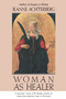 Woman as Healer by Jeanne Achterberg, 9780877736165
