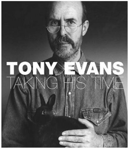 Tony Evans (Taking His Time) by Tony Evens, 9781861540126