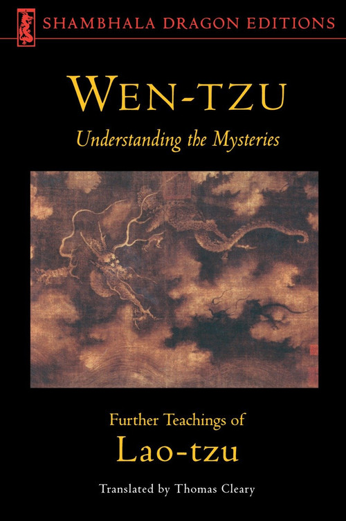 Wen-tzu (Understanding the Mysteries) by Lao Tzu, Thomas Cleary, 9780877738626