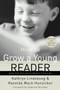 How to Grow a Young Reader (Books from Every Age for Readers of Every Age) by Kathryn Lindskoog, Ranelda Mack Hunsicker, 9780877884088