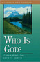 Who Is God? (12 Studies for Individuals or Groups) by David P. Seemuth, 9780877888529