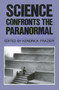Science Confronts the Paranormal by Kendrick Frazier, 9780879753146