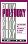 Polydoxy (Explorations in a Philosophy of Liberal Religion) by Alvin J. Reines, 9780879753993