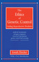 Ethics of Genetic Control by Joseph Fletcher, 9780879754433
