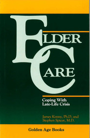 Eldercare by James A. Kenny, Stephen Spicer, 9780879755171