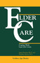 Eldercare by James A. Kenny, Stephen Spicer, 9780879755171