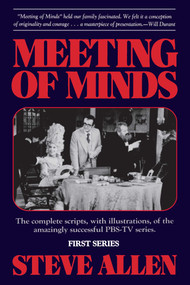 Meeting of Minds (First Series) by Steve Allen, 9780879755508