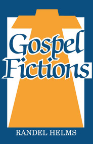 Gospel Fictions by Randel Helms, 9780879755720