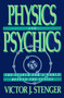 Physics and Psychics by Victor J. Stenger, 9780879755751