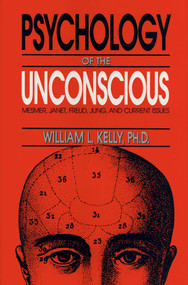 Psychology of the Unconscious - 9780879755904 by William L. Kelly, 9780879755904