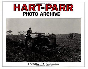 Hart-Parr Photo Archive by P.A. Letourneau, 9781882256082