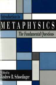 Introduction to Metaphysics by Andrew B. Schoedinger, 9780879756222
