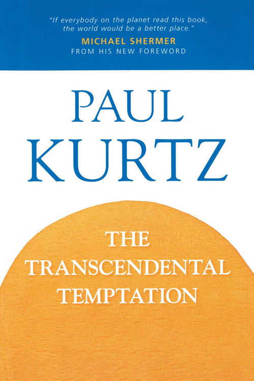 Transcendental Temptation by Paul Kurtz, 9780879756451