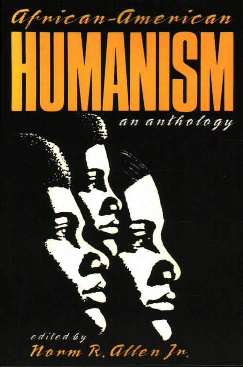 African-American Humanism by Norm R. Allen, 9780879756581