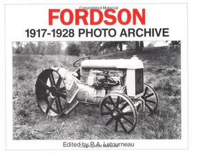 Fordson 1917-1928 Photo Archive by P.A. Letourneau, 9781882256334