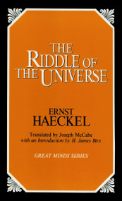 Riddle of the Universe by Ernst Haeckel, 9780879757465