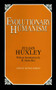 Evolutionary Humanism by Julian S. Huxley, 9780879757786