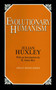Evolutionary Humanism by Julian S. Huxley, 9780879757786