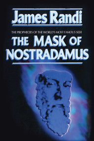 Mask of Nostradamus by James Randi, 9780879758301